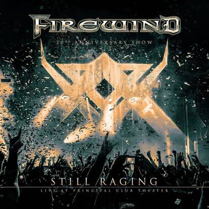 Firewind "Still Raging - 20th Anniversary Show CD+BLURAY"