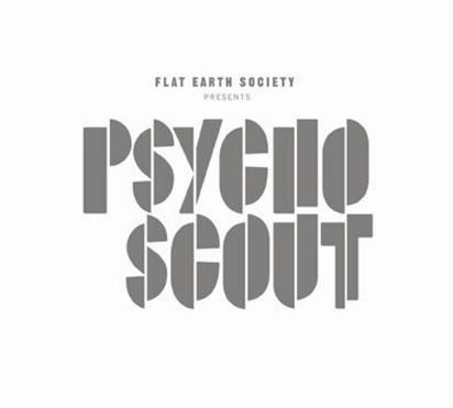 Flat Earth Society "Psycho Scout"