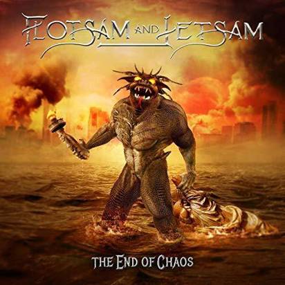 Flotsam And Jetsam "The End Of Chaos"