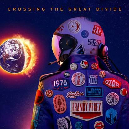 Franky Perez "Crossing The Great Divide LP"