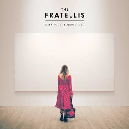 Fratellis, The "Eyes Wide Tongue Tied Limited Edition"