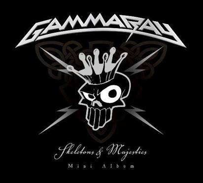 Gamma Ray "Skeletons&Majesties