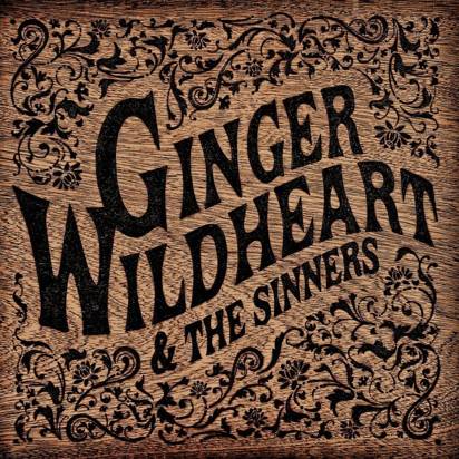 Ginger Wildheart "Ginger Wildheart & The Sinners"