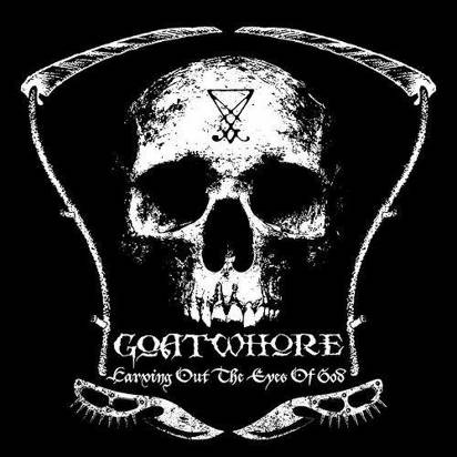 Goatwhore "Carving Out The Eyes Of God"