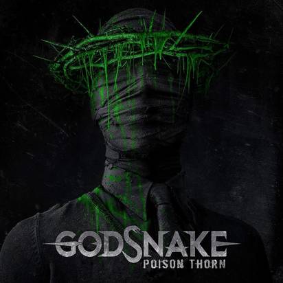 Godsnake "Poison Thorn"