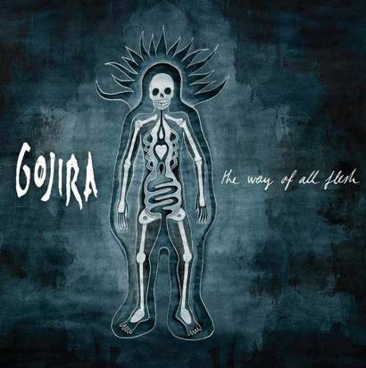 Gojira "The Way Of All Flesh"