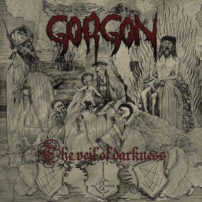 Gorgon "The Veil Of Darkness"