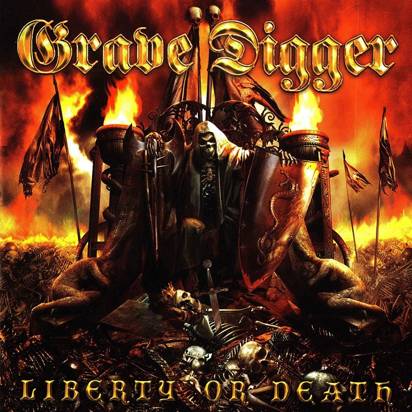 Grave Digger "Liberty Or Death"
