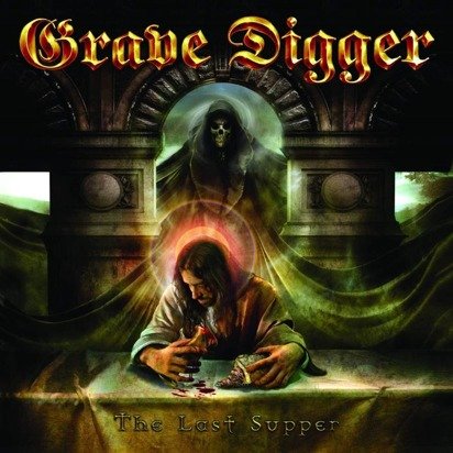 Grave Digger "The Last Supper"