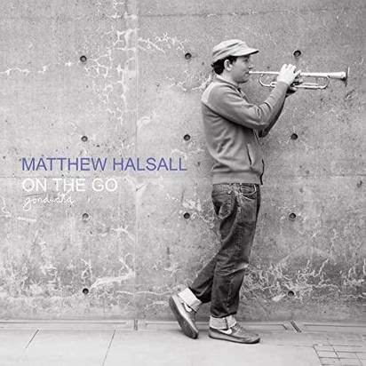 Halsall, Matthew "On The Go LP"
