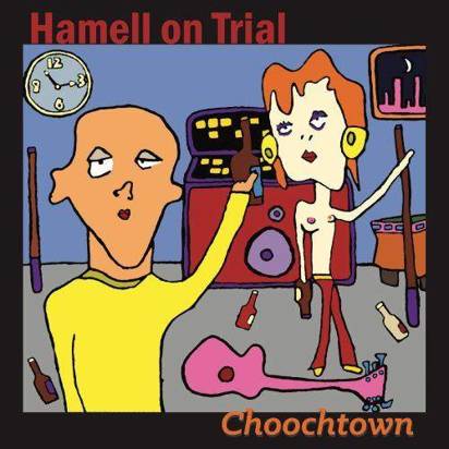 Hamell On Trial "Choochtown"