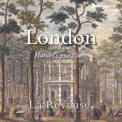 Handel "Musicians London Circa 1740 La Reveuse Bolton Perrot"