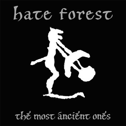 Hate Forest "The Most Ancient Ones"