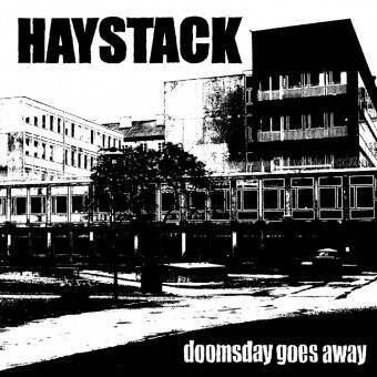 Haystack "Doomsday Goes Away"
