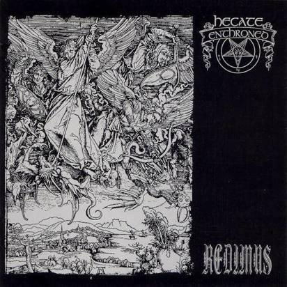 Hecate Enthroned "Redimus"