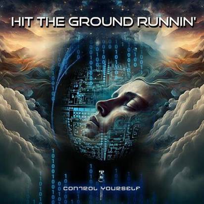 Hit The Ground Runnin "Control Yourself"