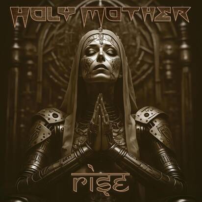 Holy Mother "Rise"