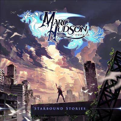 Hudson, Marc "Starbound Stories LP"
