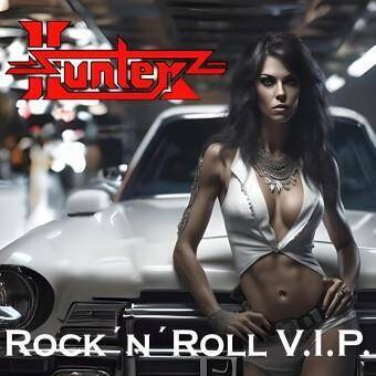 Hunter "Rock 'n' Roll V.I.P."