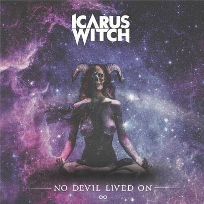 Icarus Witch "No Devil Lived On "