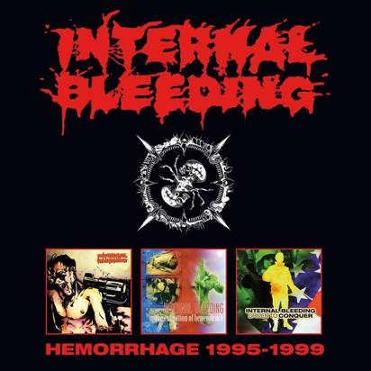 Internal Bleeding "Hemorrhage 1995-1999"