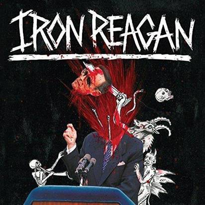 Iron Reagan "The Tyranny Of Will"
