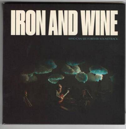 Iron & Wine "Who Can See Forever OST"