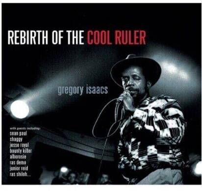 Isaacs, Gregory "Rebirth Of The Cool Ruler"