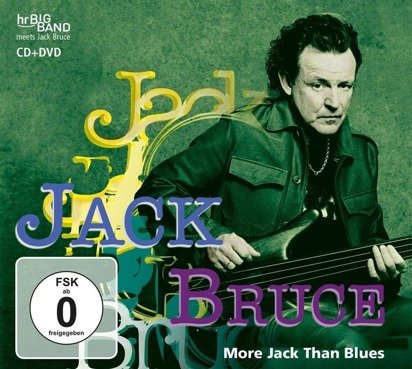 Jack Bruce & HR Bigband "More Jack Than Blues"