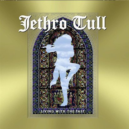 Jethro Tull "Living With The Past CDDVD"