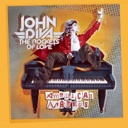 John Diva & The Rockets Of Love "American Amadeus LP"