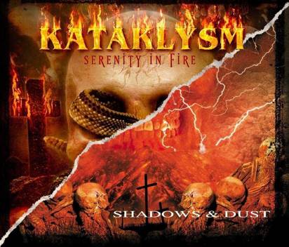 Kataklysm "Serenity In Fire Shadows And Dust"