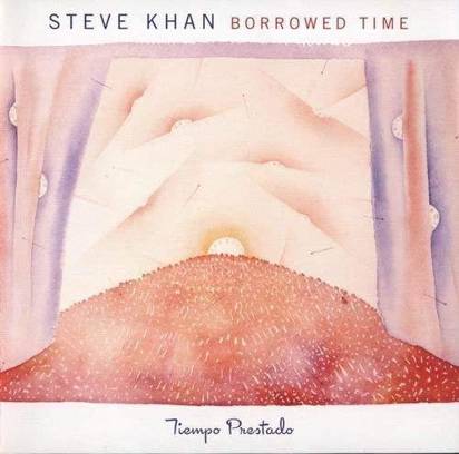 Khan, Steve "Borrowed Time"