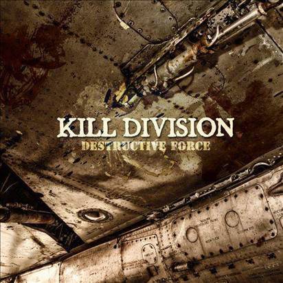 Kill Division "Destructive Force Lp"