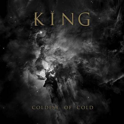 King "Coldest Of Gold"