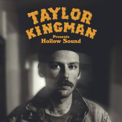 Kingman, Taylor "Hollow Sound"