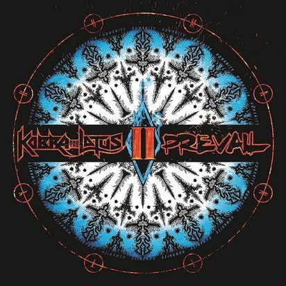 Kobra And The Lotus "Prevail II Limited Edition"