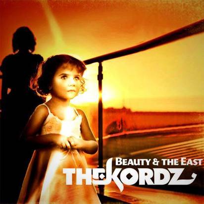 Kordz, The "Beauty & The East"