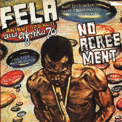 Kuti, Fela "No Agreement LP"