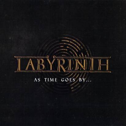 Labyrinth "As Time Goes By"