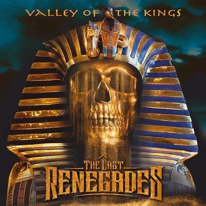 Last Renegades, The "Valley Of The Kings"