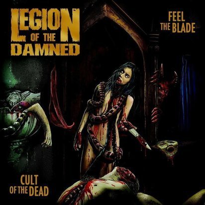 Legion Of The Damned "Feel The Blade Cult Of The Dead"