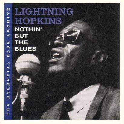 Lightning Hopkins "Nothin'But The Blues"
