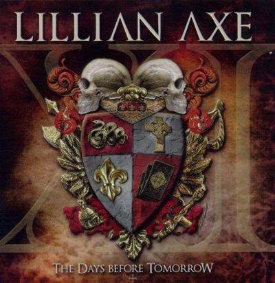 Lillian Axe "The Days Before Tomorrow"