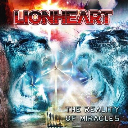 Lionheart "The Reality Of Miracles"