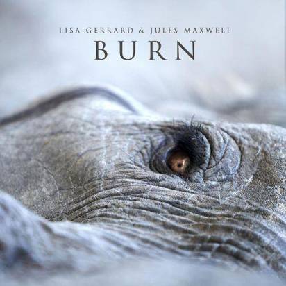 Lisa Gerrard & Jules Maxwell "Burn"