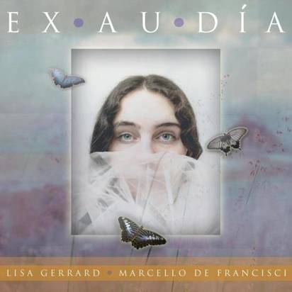 Lisa Gerrard & Marcello De Francisci "Exaudia"