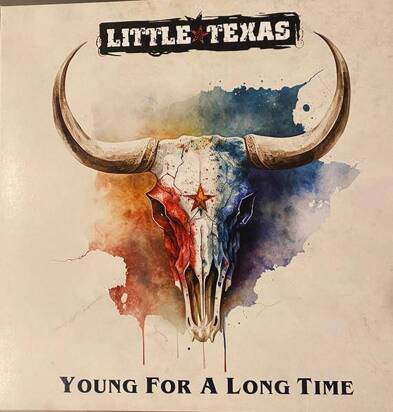 Little Texas "Young For A Long Time "