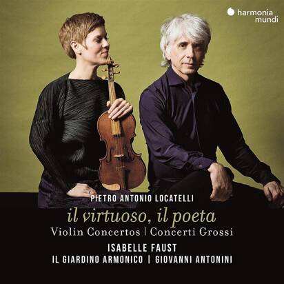 Locatelli "Il Virtuoso Il Poeta Violin Concertos & Concerti Grossi Faust Antonini"