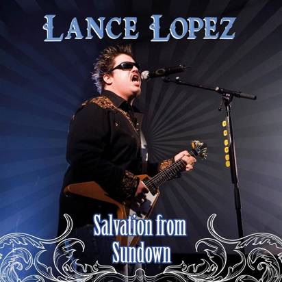 Lopez, Lance "Salvation From Sundown"